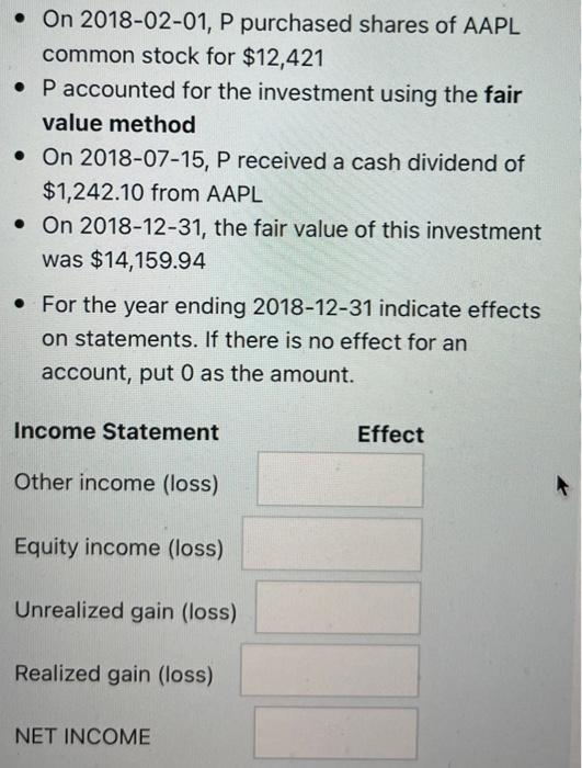 On 2018 02 01 P Purchased Shares Of Aapl Common Stock For 12 421 P Accounted For The Investment Using The Fair Value M 1