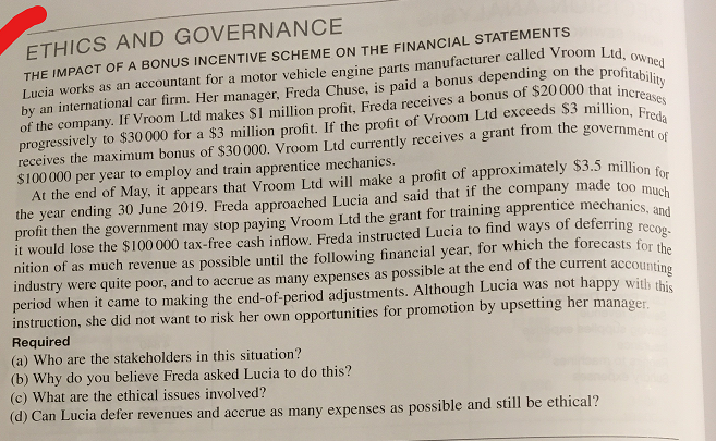 Ethics And Governance The Impact Of A Bonus Incentive Scheme On The Financial Statements Lucia Works As An Accountant Fo 1