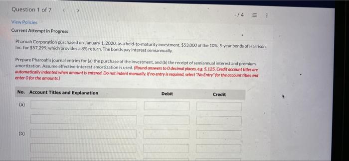 Question 1 Of 7 C View Policies Current Attempt In Progress Pharoah Corporation Purchased On January 1 2020 As A Held 1