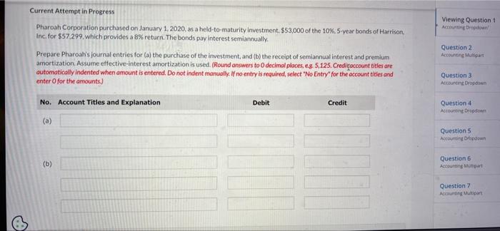 Current Attempt In Progress Pharoah Corporation Purchased On January 1 2020 As A Held To Maturity Investment 53 000 1