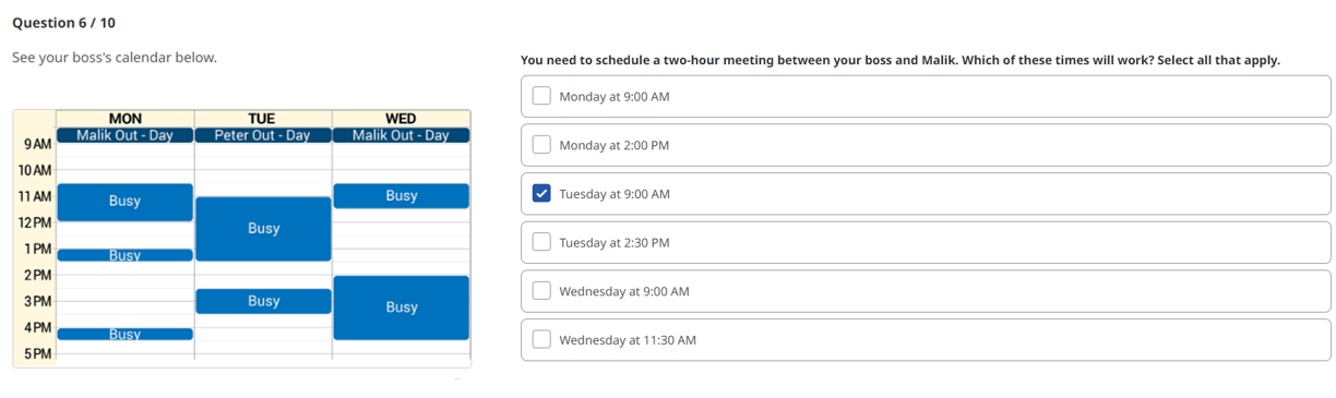 Question 6 10 See Your Boss S Calendar Below 9am 10 Am 11 Am 12 Pm 1 Pm 2pm 3pm 4pm 5pm Mon Malik Out Day Busy Busy B 1