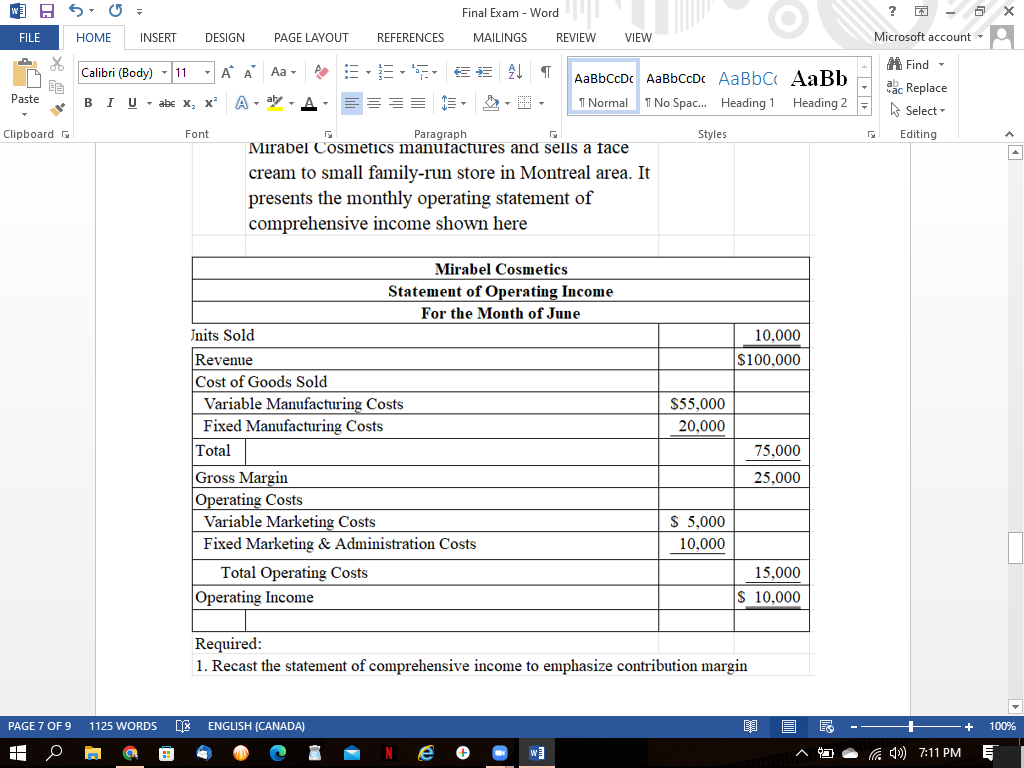 W File Paste Clipboard G Home Insert Design Page Layout Calibri Body 11 Bi U Abc X X Page 7 Of 9 1125 Words Font A 1