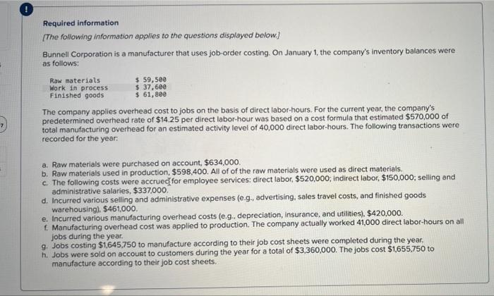 Required Information The Following Information Applies To The Questions Displayed Below Bunnell Corporation Is A Manu 1