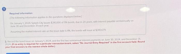 Required Information The Following Information Applies To The Questions Displayed Below On January 1 2024 Splash Ci 2