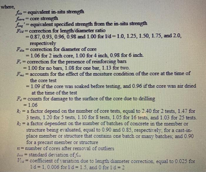 The Strength Of Concrete In A Structure In Situ Strength Is Frequently Measured Using Cores Drilled From The Structure 2