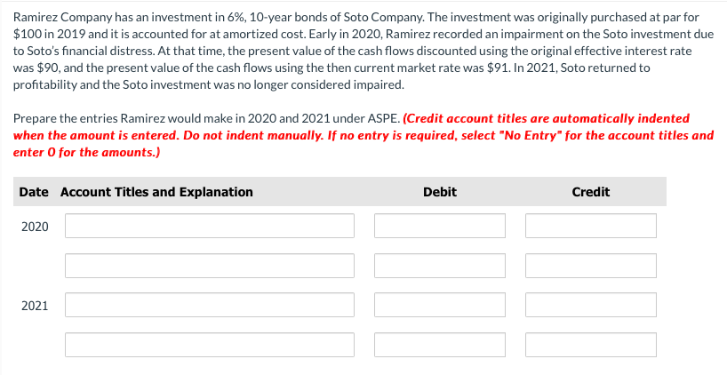 Ramirez Company Has An Investment In 6 10 Year Bonds Of Soto Company The Investment Was Originally Purchased At Par F 1
