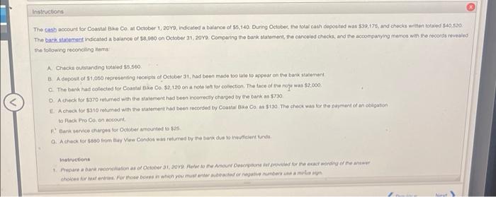 Instructions The Cash Account For Coastal Bae Co At October 1 20y9 Indicated A Balance Of 5 140 During October The 1