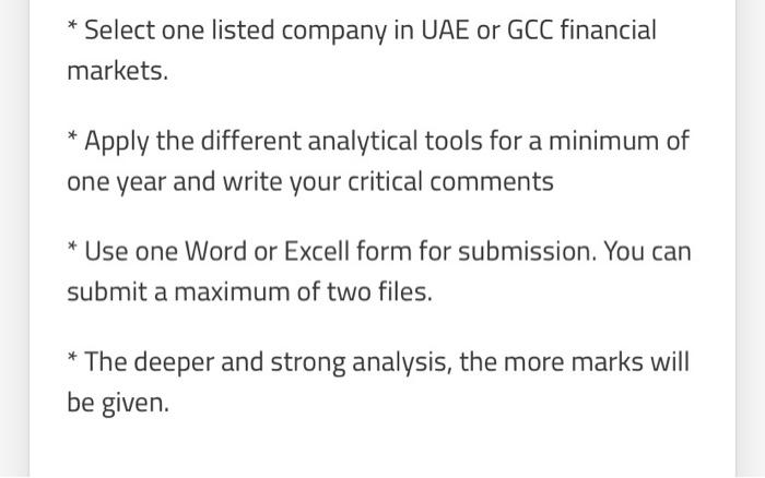 Select One Listed Company In Uae Or Gcc Financial Markets Apply The Different Analytical Tools For A Minimum Of One 1