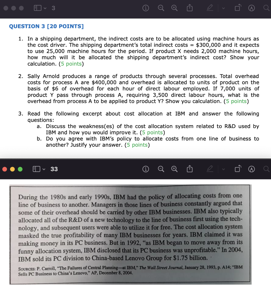 3 Question 3 20 Points 1 In A Shipping Department The Indirect Costs Are To Be Allocated Using Machine Hours As The 1