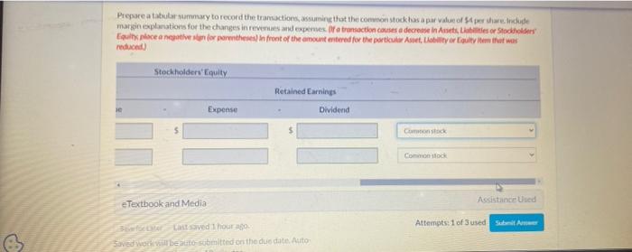 Ga Prepare A Tabular Summary To Record The Transactions Assuming That The Common Stock Has A Par Value Of 4 Per Share 1
