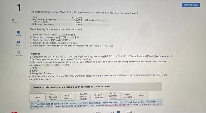 15 Points Ellock Print References The Accounting Records Of Wall S China Shop Reflected The Following Balances As Of Jan 1