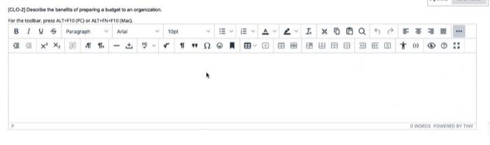 Clo 2 Describe The Benefits Of Preparing A Budget To An Organization For The Toolbar Press Alt F10 Pc Or Alt Fn F10 1