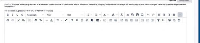 Suppose A Company Decided To Automate A Producon Line Explain What Effects This Would Have On A Company S Cost Structur 1