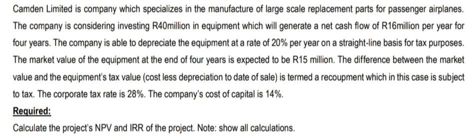 Camden Limited Is Company Which Specializes In The Manufacture Of Large Scale Replacement Parts For Passenger Airplanes 1
