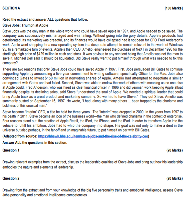 Section A 100 Marks Read The Extract And Answer All Questions That Follow Steve Jobs Triumph At Apple Steve Jobs Was 1