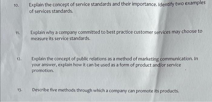 10 11 12 13 Explain The Concept Of Service Standards And Their Importance Identify Two Examples Of Services Standar 1