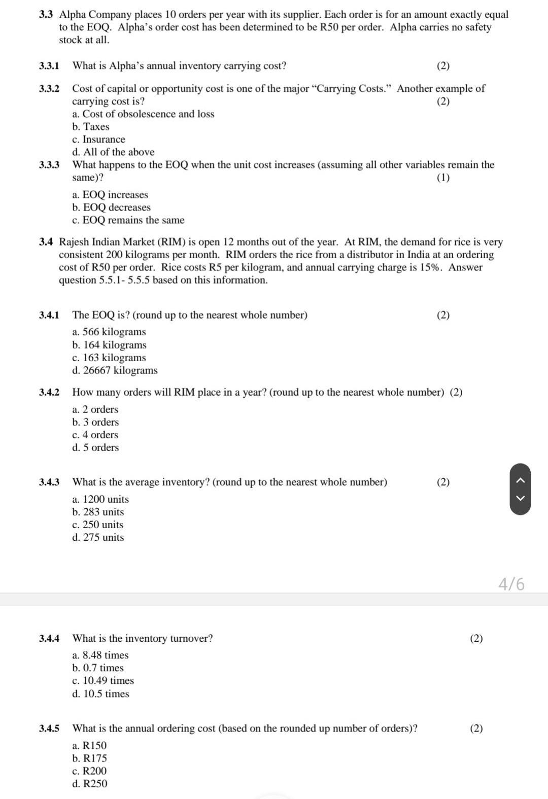 3 3 Alpha Company Places 10 Orders Per Year With Its Supplier Each Order Is For An Amount Exactly Equal To The Eoq Alp 1