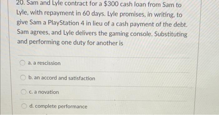 20 Sam And Lyle Contract For A 300 Cash Loan From Sam To Lyle With Repayment In 60 Days Lyle Promises In Writing T 1