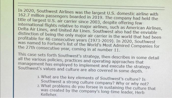 In 2020 Southwest Airlines Was The Largest U S Domestic Airline With 162 7 Million Passengers Boarded In 2019 The Com 1