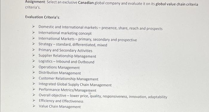 Assignment Select An Exclusive Canadian Global Company And Evaluate It On Its Global Value Chain Criteria Criteria S E 2