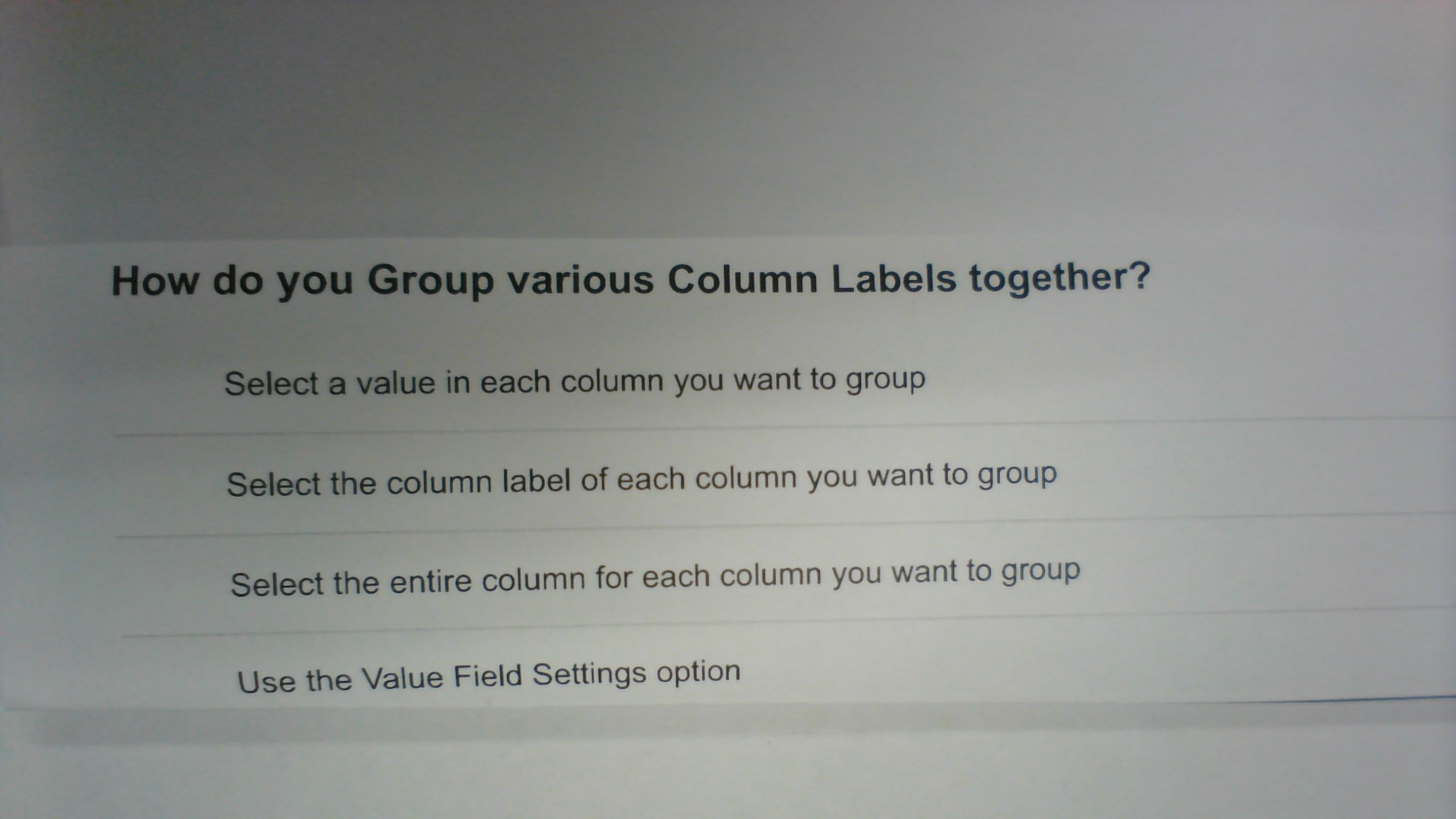 How Do You Group Various Column Labels Together Select A Value In Each Column You Want To Group Select The Column Label 1
