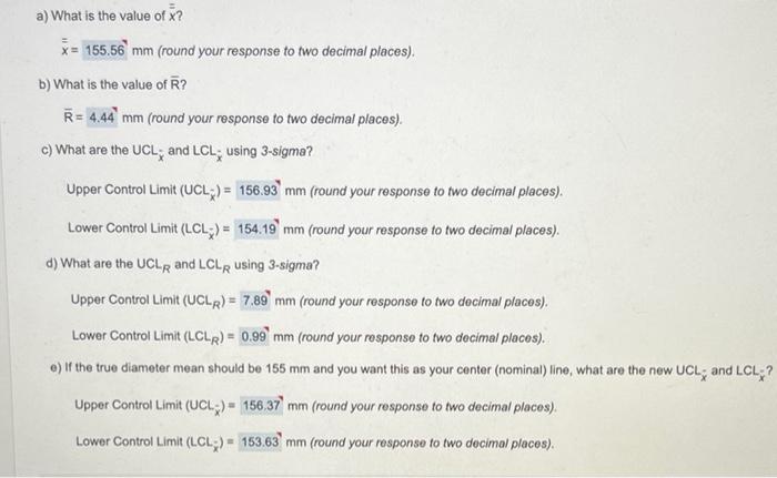 A What Is The Value Of X X 155 56 Mm Round Your Response To Two Decimal Places B What Is The Value Of R R 4 4 1