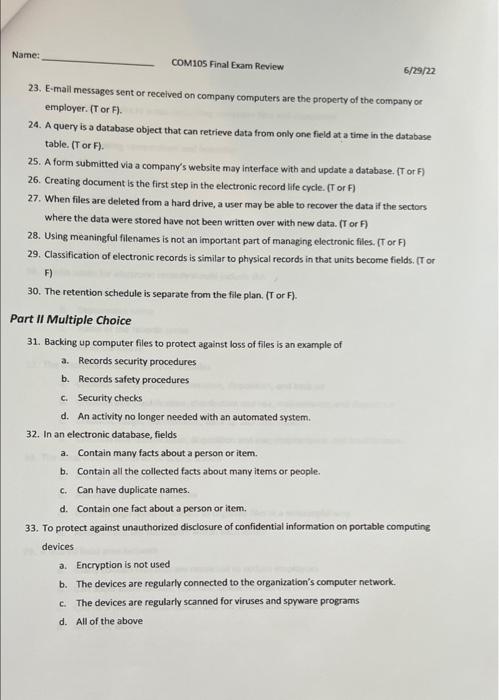 Name Com105 Final Exam Review 6 29 22 Part I True And False 1 The Alphabetic Filing Method Is The Least Common Method 2