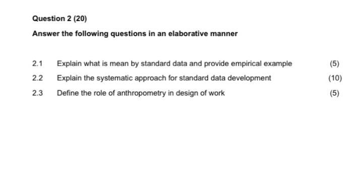 Question 2 20 Answer The Following Questions In An Elaborative Manner 2 1 Explain What Is Mean By Standard Data And Pr 1