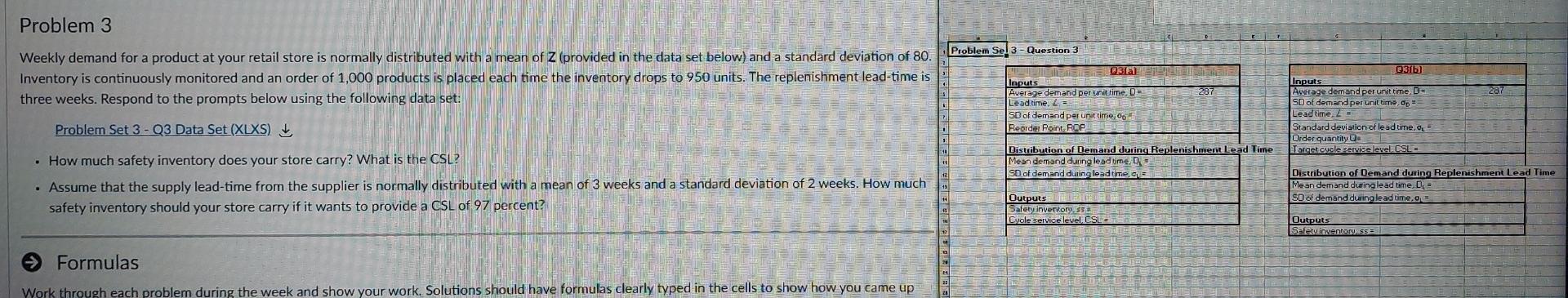 Problem 3 Weekly Demand For A Product At Your Retail Store Is Normally Distributed With A Mean Of Z Provided In The Dat 1