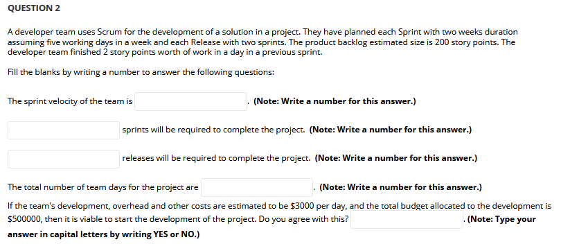 A Developer Team Uses Scrum For The Development Of A Solution In A Project They Have Planned Each Sprint With Two Weeks 1
