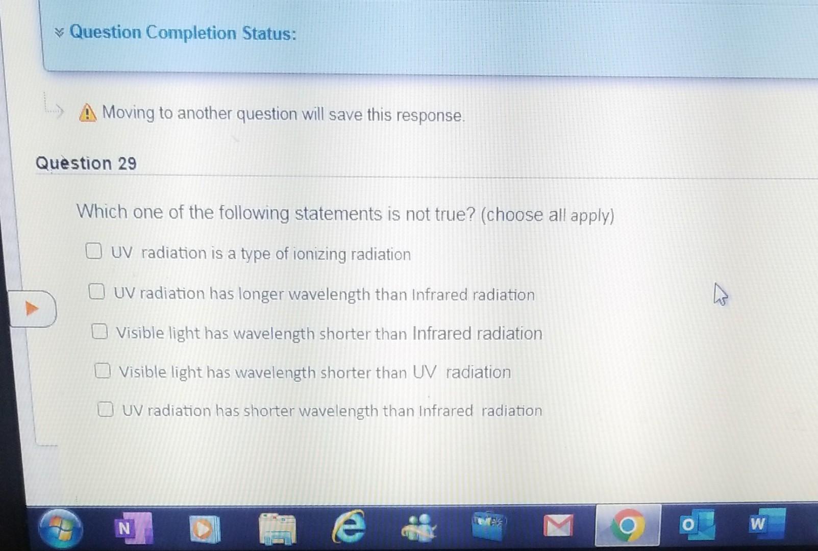 Question Completion Status Moving To Another Question Will Save This Response Question 29 Which One Of The Following 1
