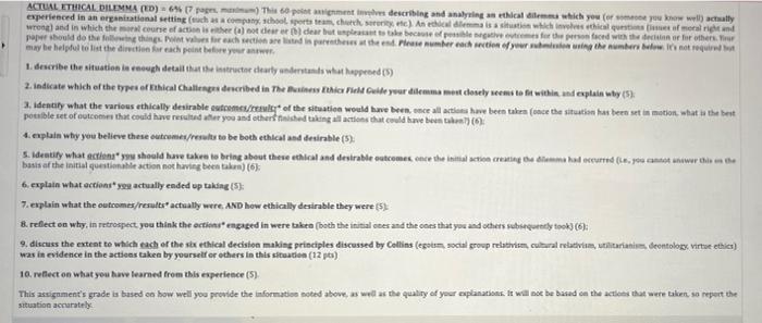 Actual Ethical Dilemma Ed 6 7 Pages Maximum This 60 Point Assignment Involves Describing And Analysing An Ethical 1
