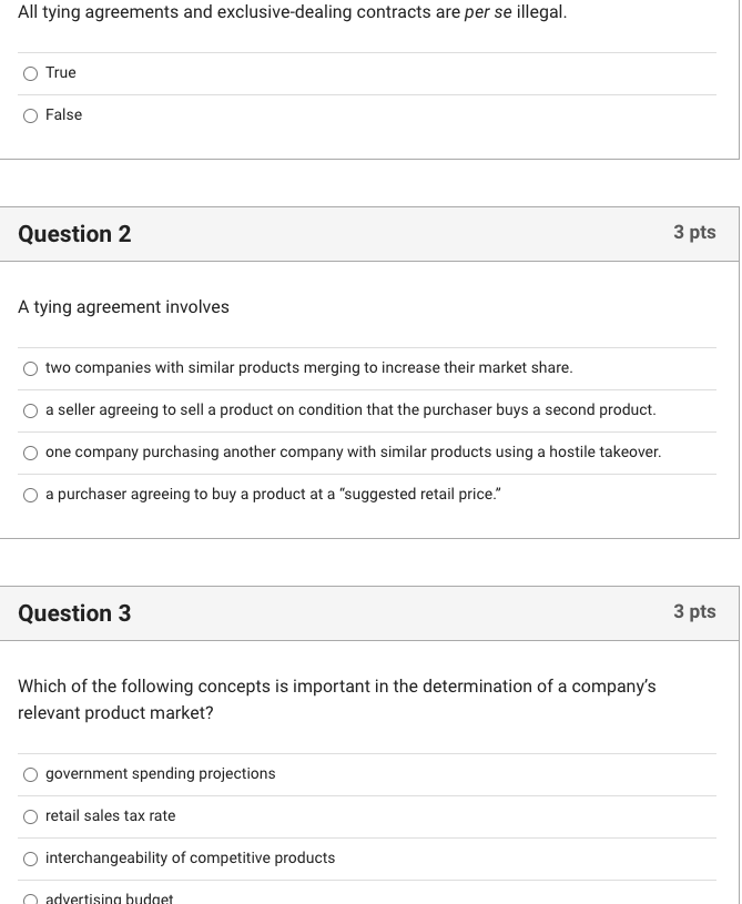 All Tying Agreements And Exclusive Dealing Contracts Are Per Se Illegal True False Question 2 A Tying Agreement Involve 1