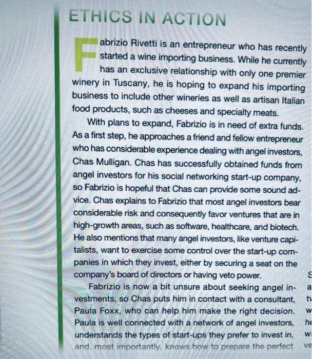 Ethics In Action F Abrizio Rivetti Is An Entrepreneur Who Has Recently Started A Wine Importing Business While He Curre 1
