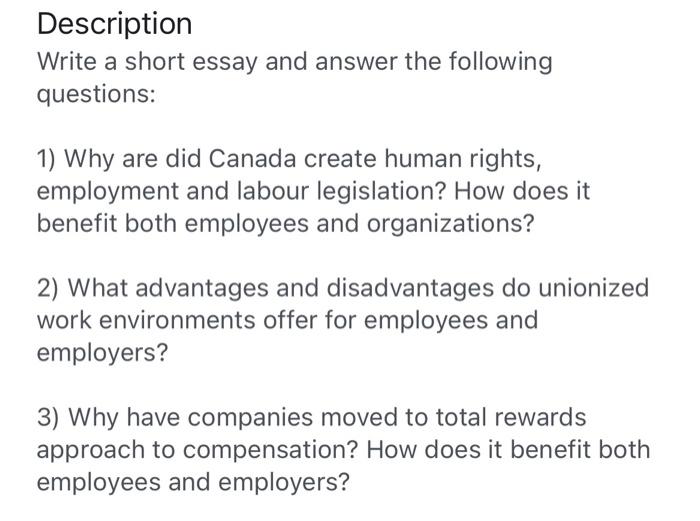 Description Write A Short Essay And Answer The Following Questions 1 Why Are Did Canada Create Human Rights Employmen 1
