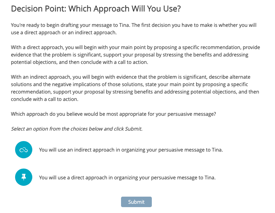 Decision Point Which Approach Will You Use You Re Ready To Begin Drafting Your Message To Tina The First Decision You 1