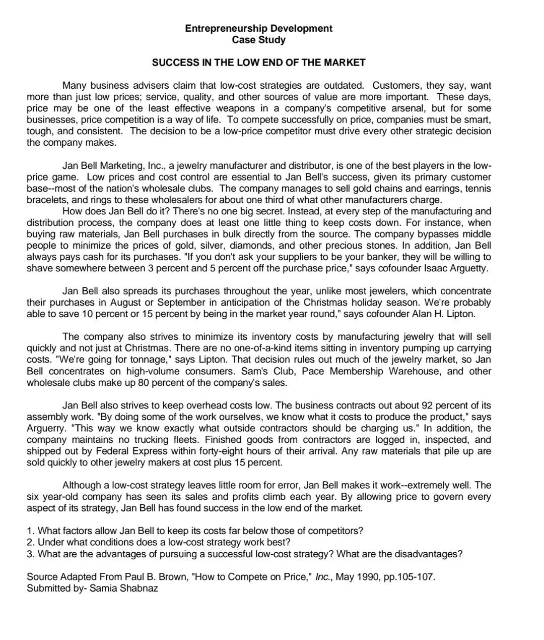 Entrepreneurship Development Case Study Success In The Low End Of The Market Many Business Advisers Claim That Low Cost 1
