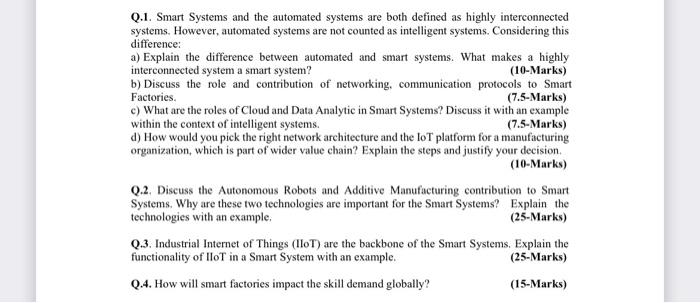 Q 1 Smart Systems And The Automated Systems Are Both Defined As Highly Interconnected Systems However Automated Syste 1