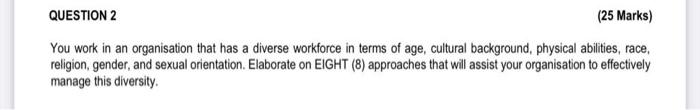 Section A Read The Extract Below And Answer All The Following Questions The Benefits Of Diversity In The Workplace Dive 2