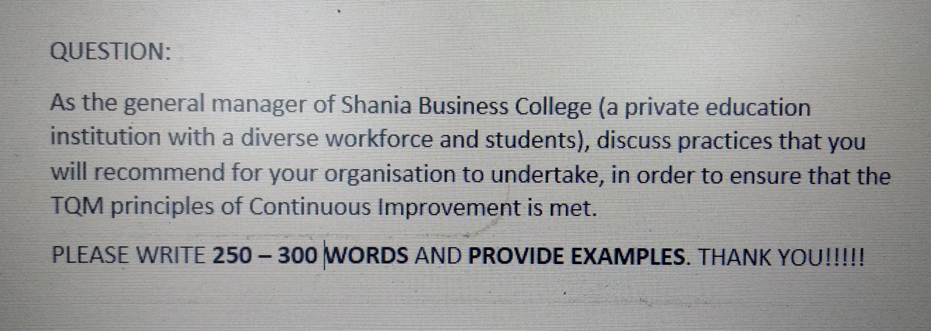Question As The General Manager Of Shania Business College A Private Education Institution With A Diverse Workforce An 1