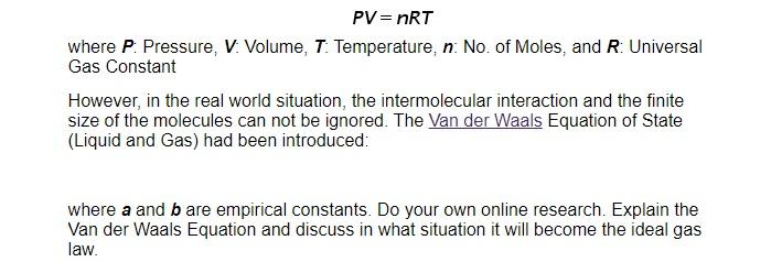 Pv Nrt Where P Pressure V Volume T Temperature N No Of Moles And R Universal Gas Constant However In The Re 1