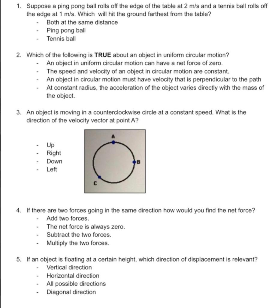 1 Suppose A Ping Pong Ball Rolls Off The Edge Of The Table At 2 M S And A Tennis Ball Rolls Off The Edge At 1 M S Whic 1