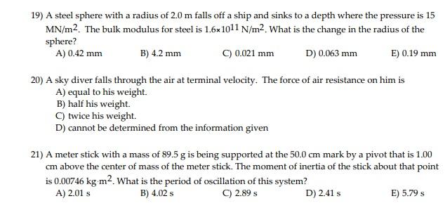 19 A Steel Sphere With A Radius Of 2 0 M Falls Off A Ship And Sinks To A Depth Where The Pressure Is 15 Mn M The Bulk 1