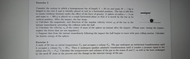 Exercise 2 Consider The System In Which A Homogeneous Bar Of Length L 50 Cm And Man Af 1 Kg In Hinged In The End A And I 1