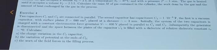 At A Temperature To 27c And With A Pressure P 1 Atm The Gas Is Heated Until It Occupies A Volume Vy 2 5 L Calculate Th 2