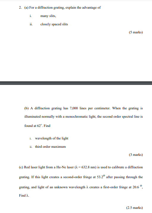1 A Describe 2 Conditions For Interference 5 Marks B A Soap Film Has An Index Of Refraction N 1 33 Light Of W 2