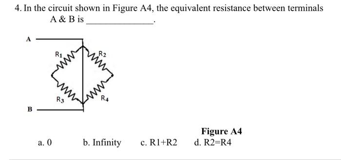 4 In The Circuit Shown In Figure A4 The Equivalent Resistance Between Terminals A B Is B A 0 R1 R3 R2 B Infinity C 1