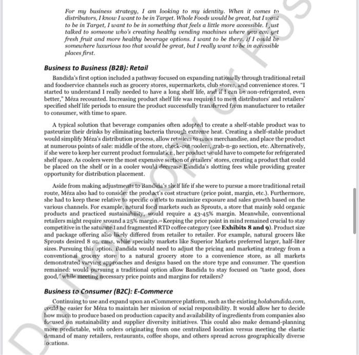 Which Of The Options She Is Evaluating Present The Best Path Forward And Why 10