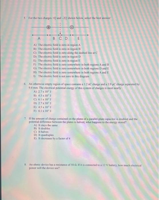5 For The Two Charges Q And 20 Shown Below Select The Best Answer A B C D E A The Electric Field Is Zero In Region 1