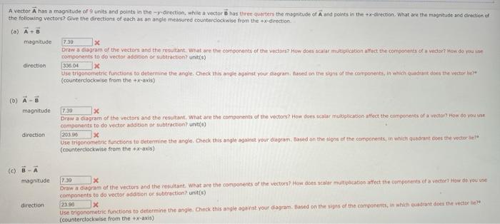 A Vector A Has A Magnitude Of 9 Units And Points In The Y Direction While A Vector B Has Three Quarters The Magnitude 1
